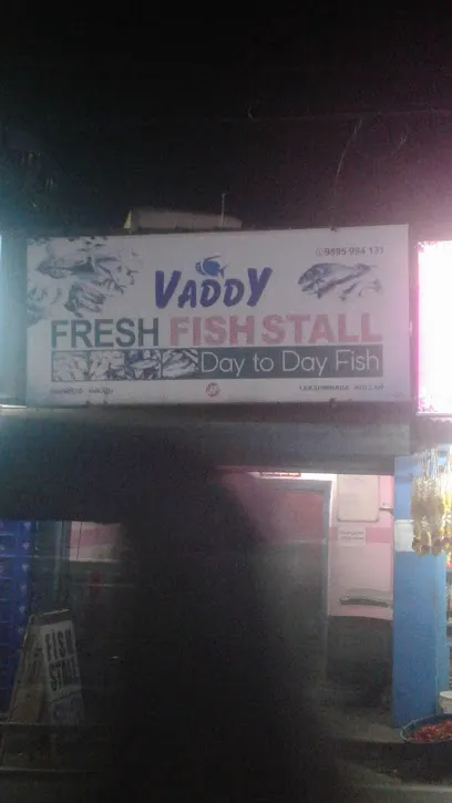 Vaddy Fresh Fish