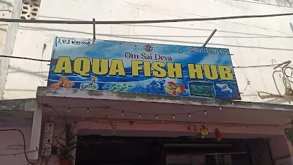 Om Sai Deva Aqua Fish Hub